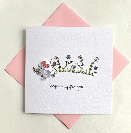 Especially for You…